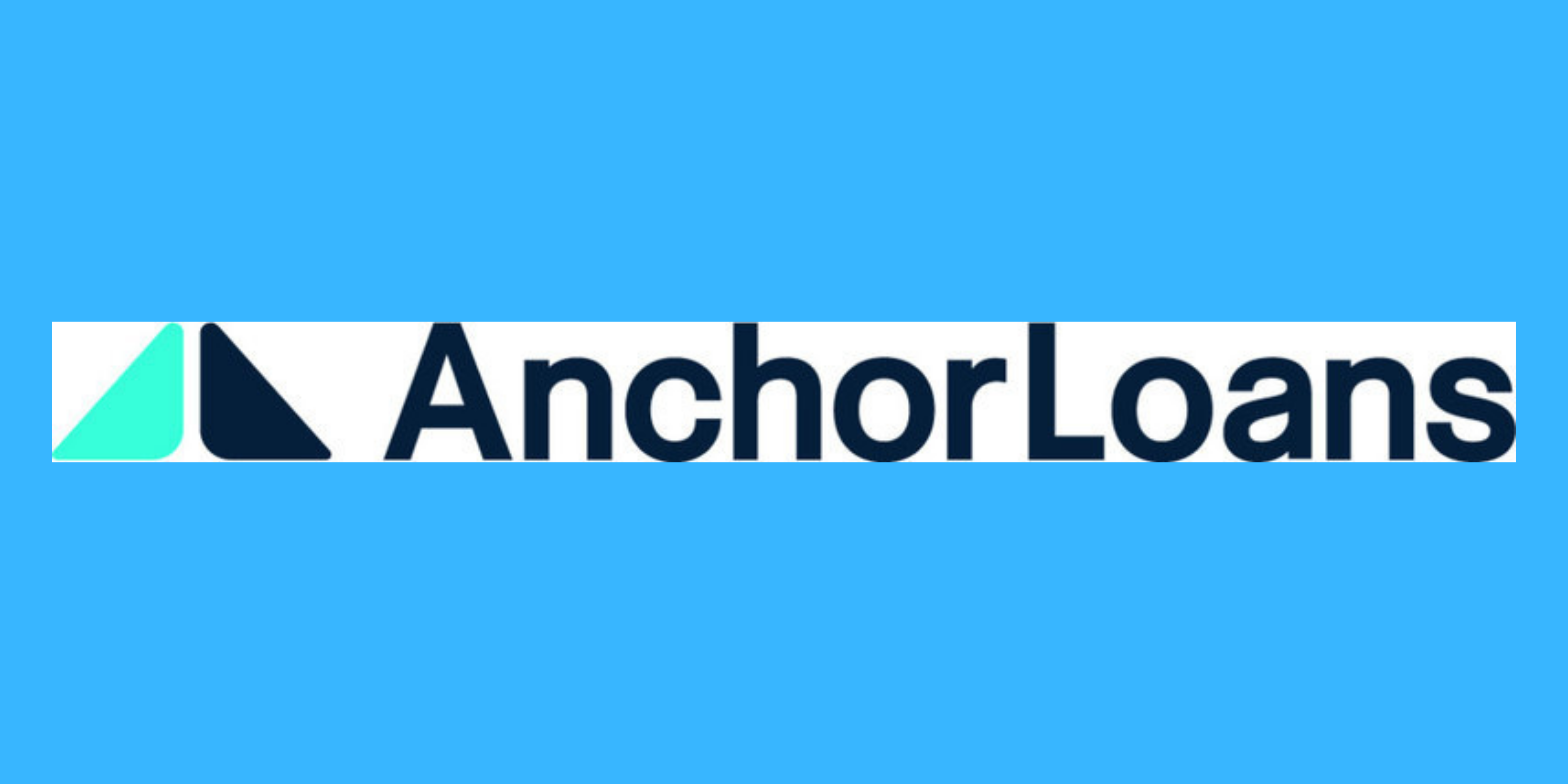 Anchor Loans Rebrands As Part Of Growth And Expansion Strategy