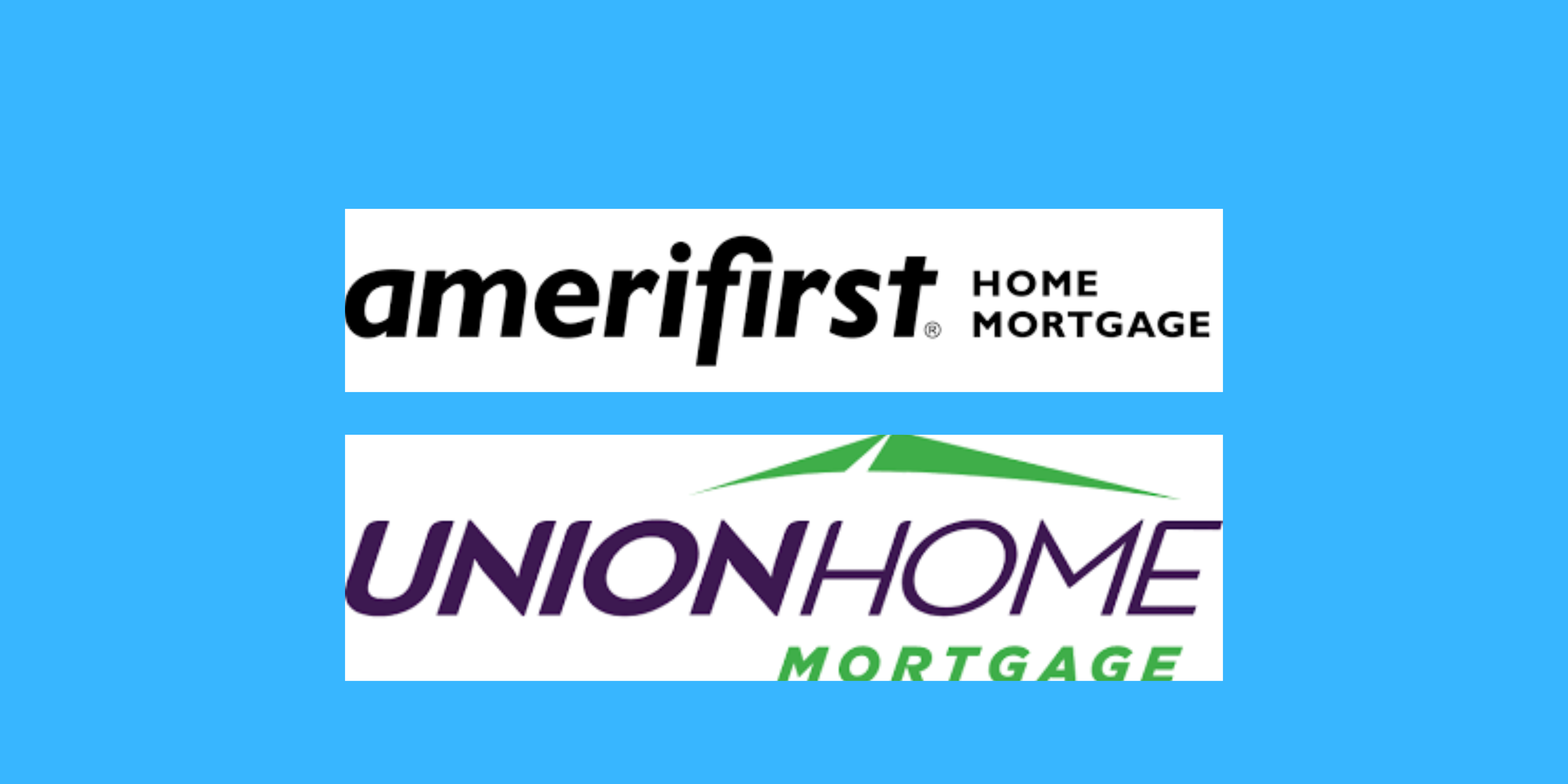 Union Home Mortgage Acquiring Amerifirst
