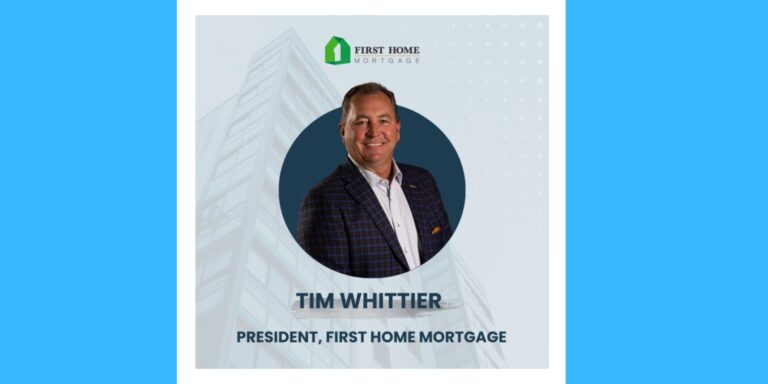 Tim Whittier Named President Of First Home Mortgage